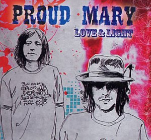Proud-Mary-Love--Light-329459